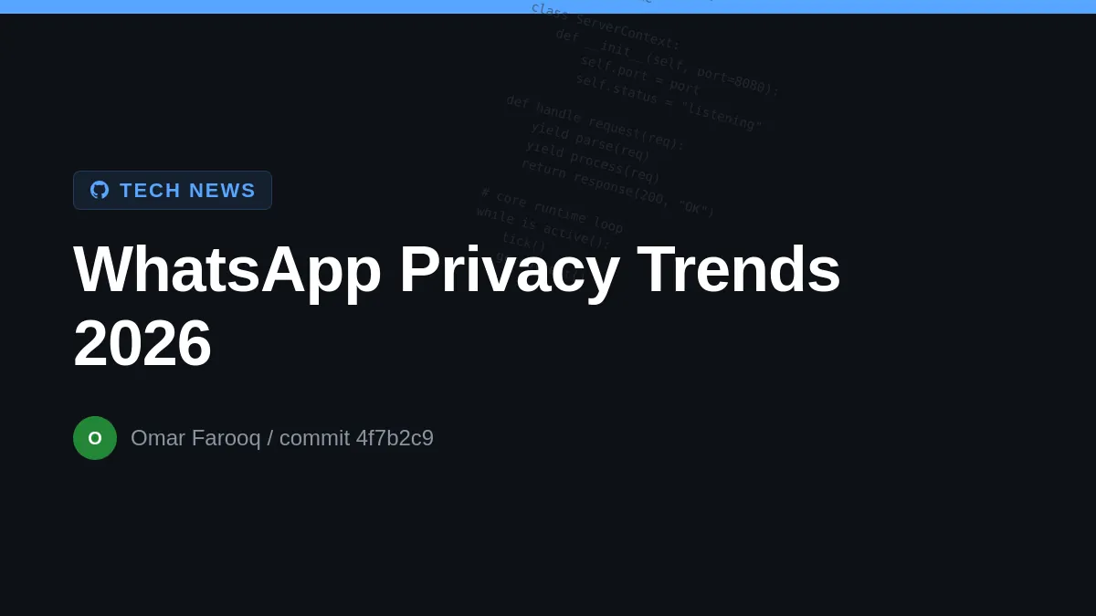 WhatsApp Usernames in 2026: Privacy Trends and What's Next